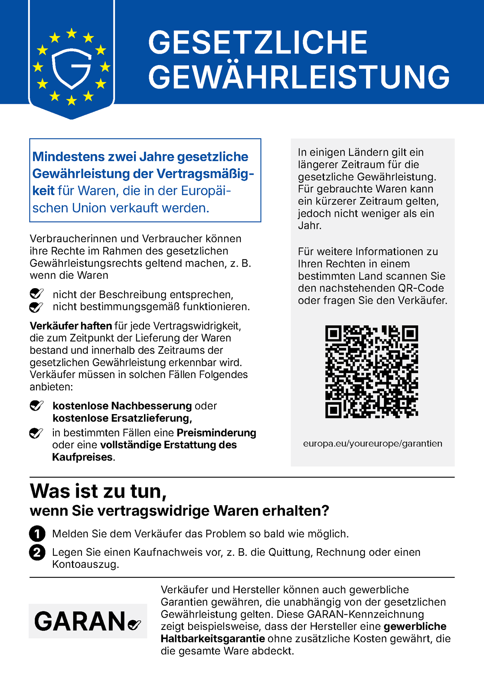 Deine gesetzlichen Gewährleistungsrechte: Mindestens zwei Jahre gesetzliche Gewährleistung der Vertragsmäßigkeit für Waren, die in der Europäischen Union verkauft werden.